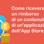 Come ricevere un rimborso di un contenuto in-app di un’applicazione dell’App Store